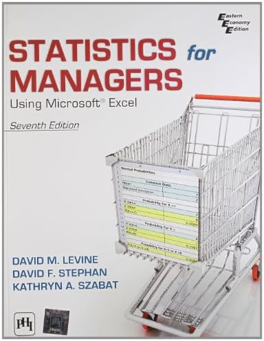 Statistics for Managers Using Microsoft Excel: David M. Levine